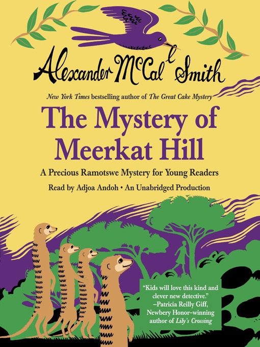 Title details for The Mystery of Meerkat Hill by Alexander McCall Smith - Wait list